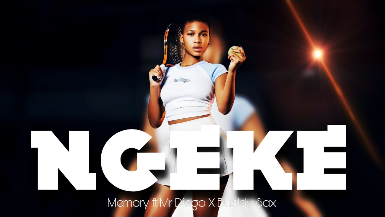 Memie - Ngeke ft Mr Diego x Buddy Sax (Unofficial Song)