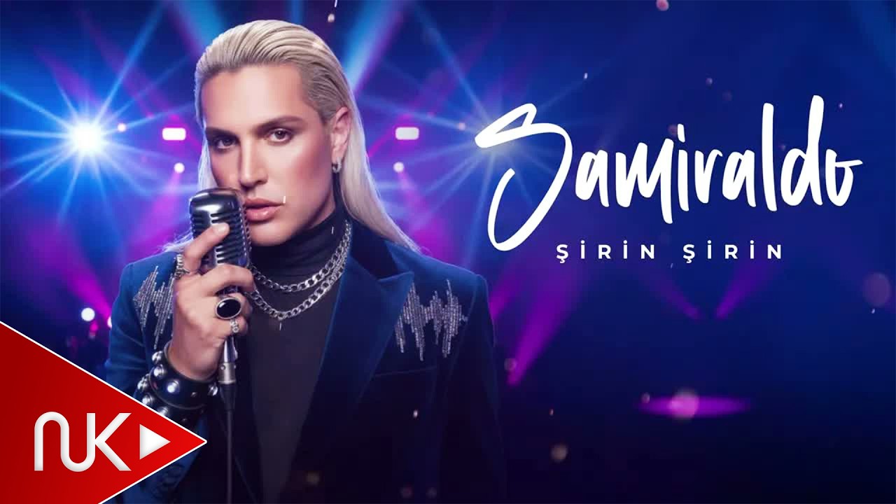 Samiraldo - Sirin Sirin (Yeni 2026)