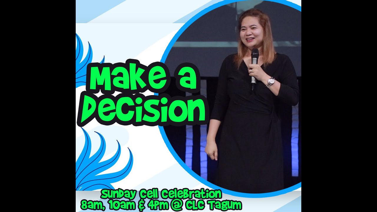 Make a decision