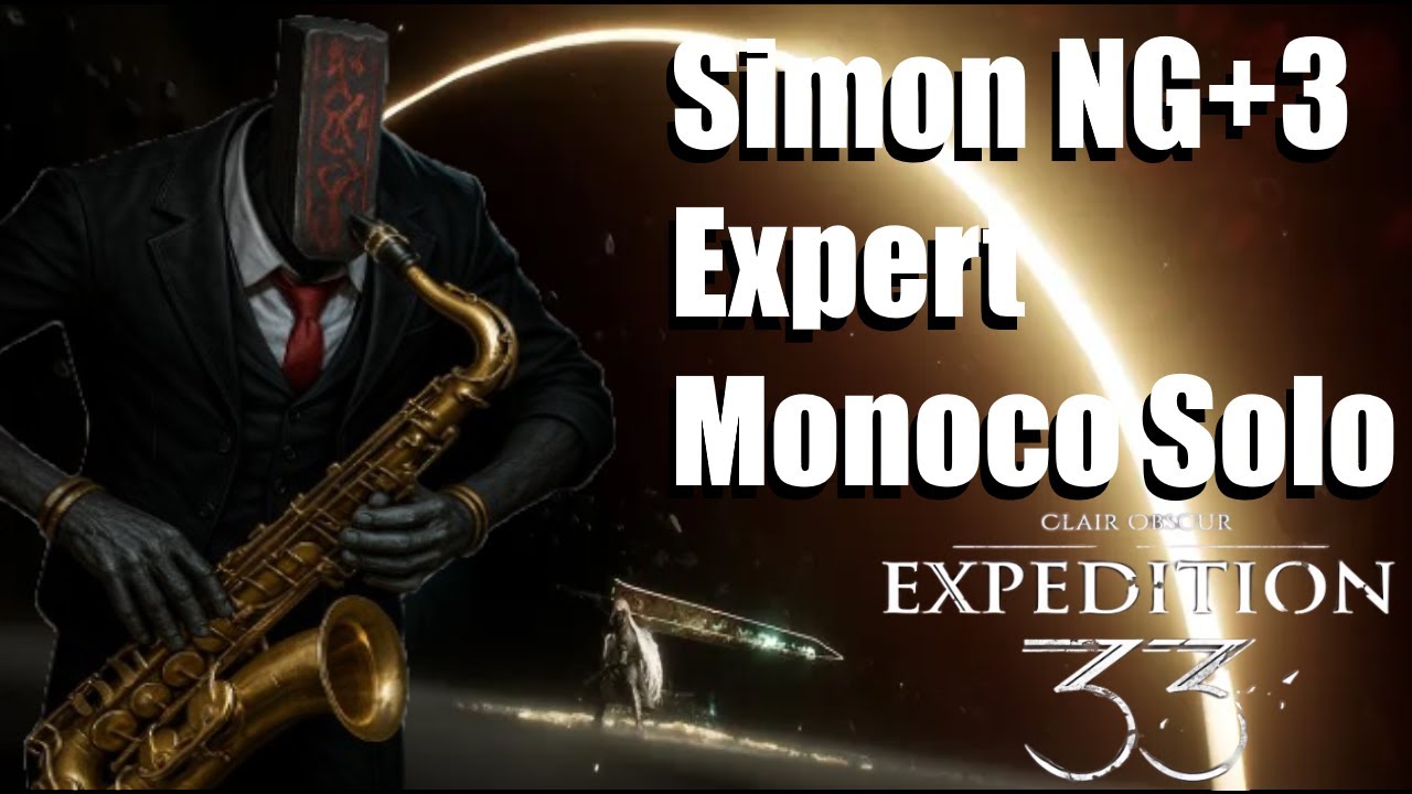 Лучший билд Monoco Bell для уровня сложности &laquo;Эксперт&raquo; &ndash; Solo Simon NG+3 Guide (Clair Obscur: Exp...