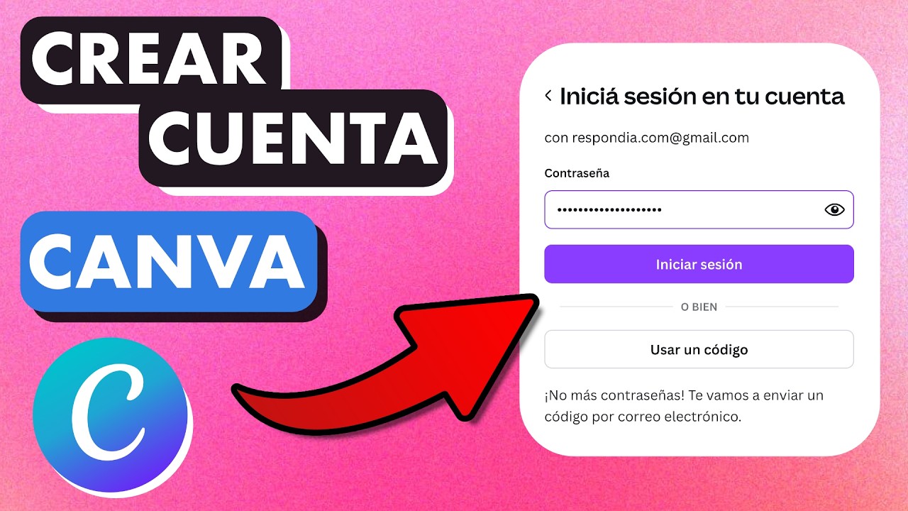 C&Oacute;MO CREAR UNA CUENTA DE CANVA GRATIS 2026 ✅
