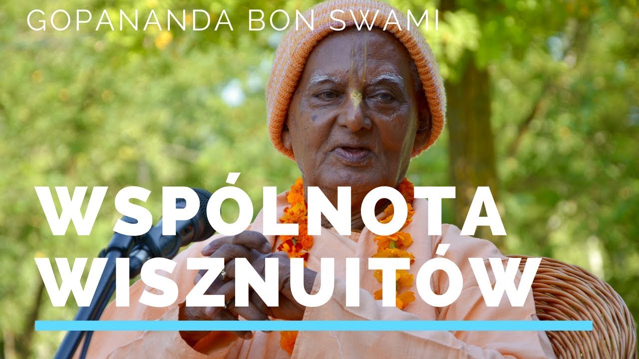 Światowa wspólnota wisznuitów - Gopananda Bon Swami