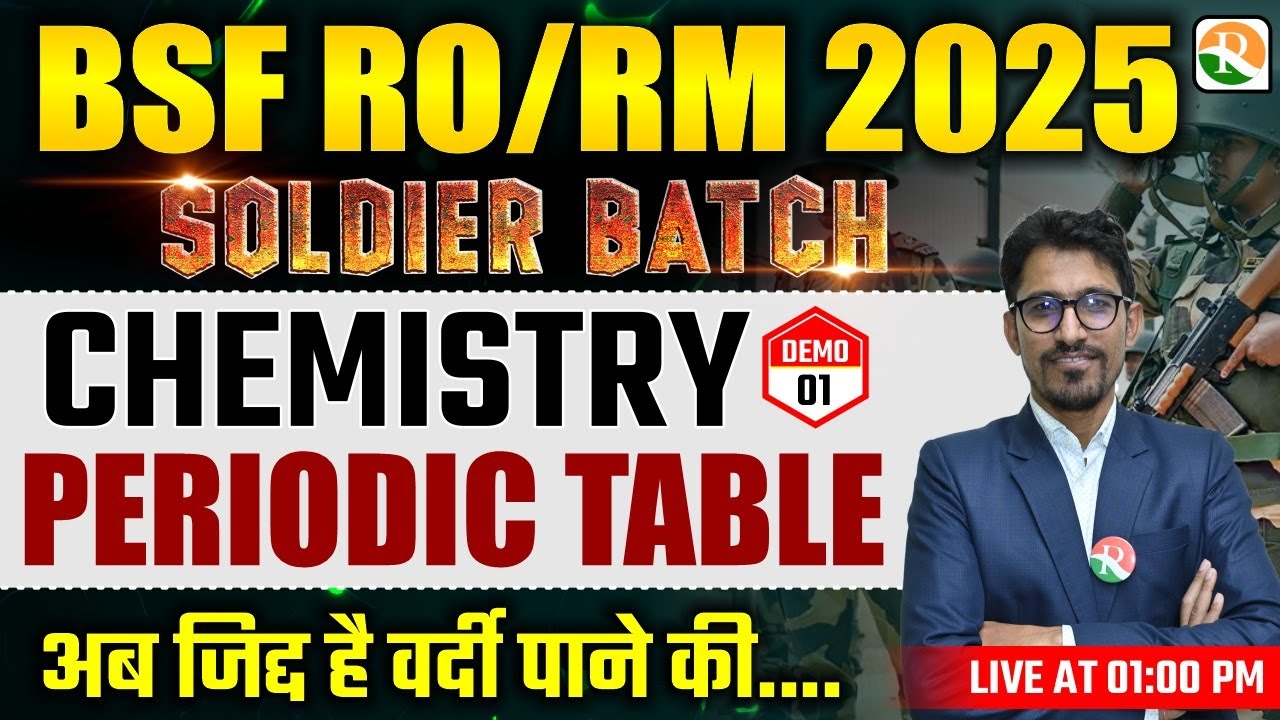Soldier Batch |  Demo-1 | BSF RO RM Chemistry Classes | BSF RO RM Online Batch Course | BSF RO RM