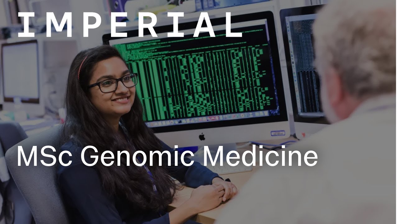 Imperial MSc Genomic Medicine - Postgraduate Session