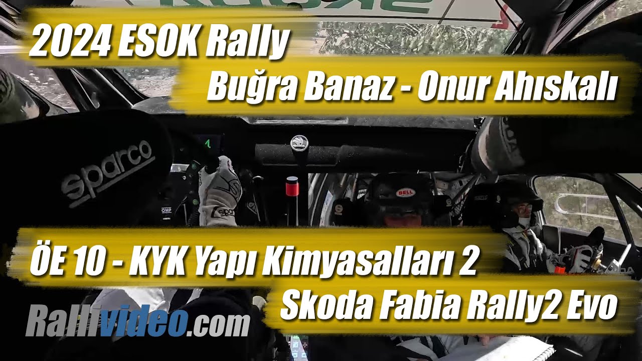 INCAR // 2024 ESOK Rally / Buğra Banaz - Onur Ahıskalı / ÖE 10 - KYK Yapı Kimyasalları 2