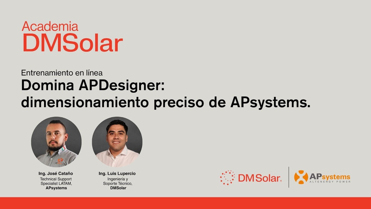 Domina #APDesigner: dimensionamiento preciso de @APsystemsLATAM #AcademiaDMSolar