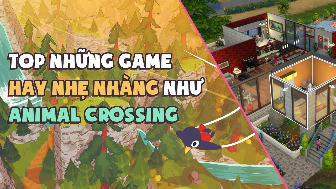 Top game hay và nhẹ nhàng dành cho fan Animal Crossing!!