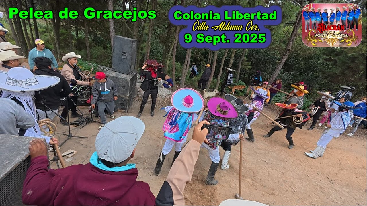 Peleas  de Gracejos en Colonia Libertad. 9 Septiembre 2025 con 🎶💥 Alacrán Y Su Norteño Banda