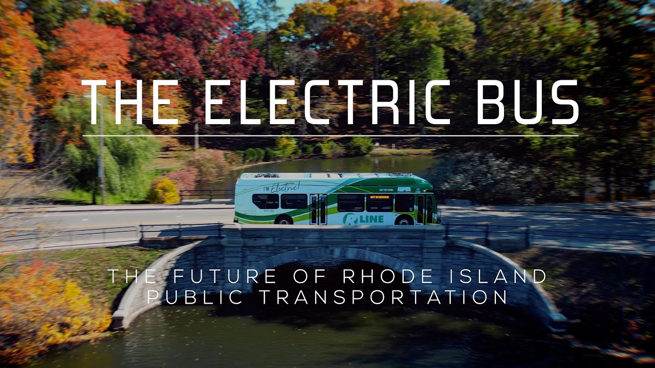 The Electric Bus: The Future of Rhode Island Public Transportation