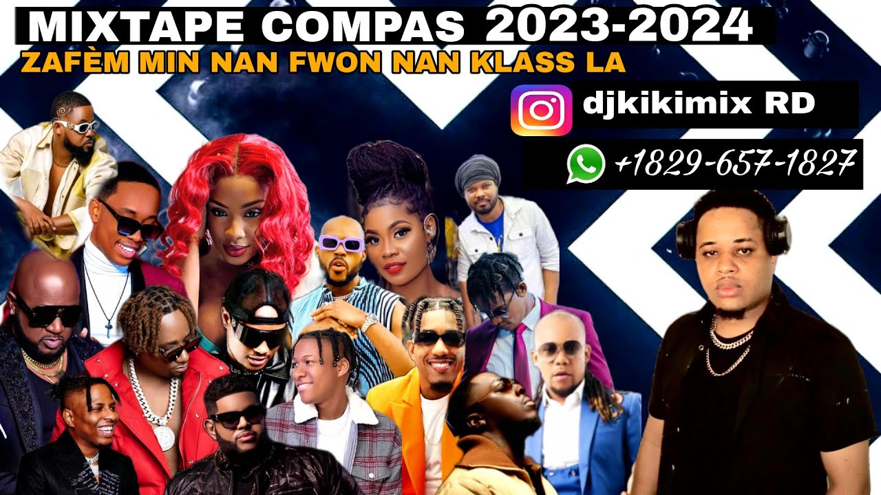Mixtapes Compas love ZAFEM  MI N NAN FWON NAN KLASS LA DJKIKIMIX