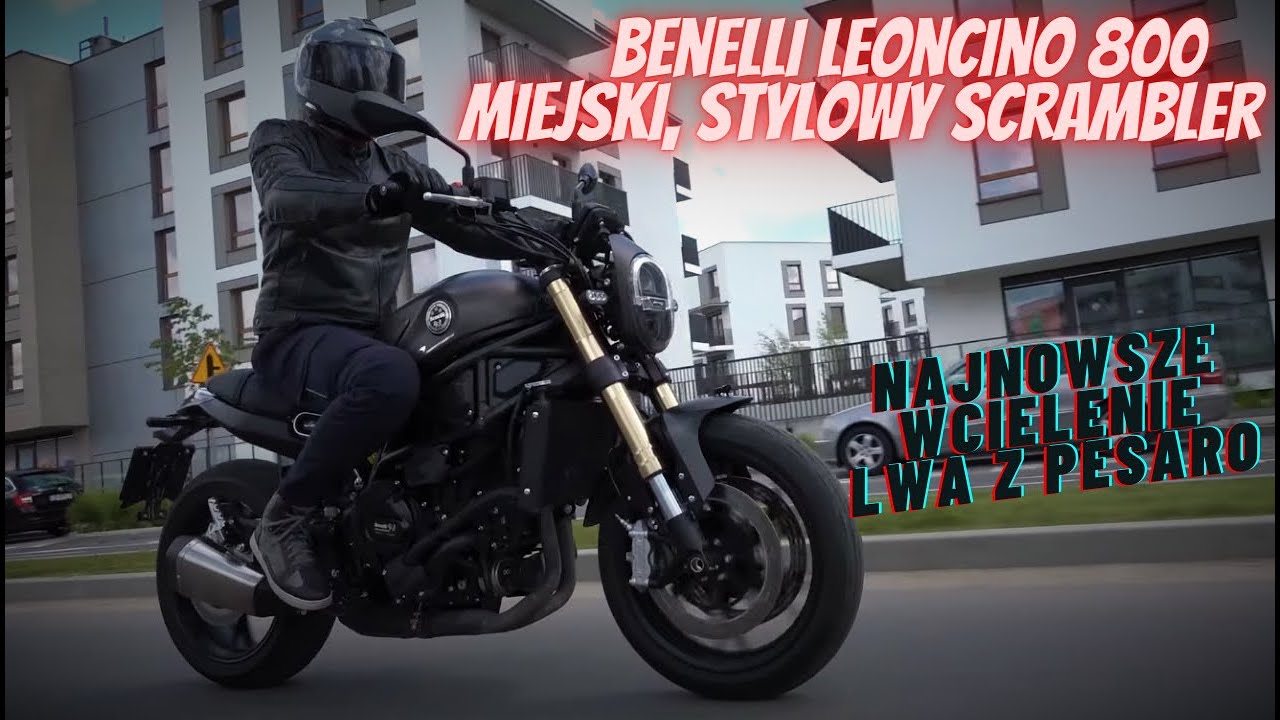 Scrambler Benelli Leoncino 800 - najmłodszy i największy lew z Pesaro [TEST, WADY, ZALETY, OPINIA]