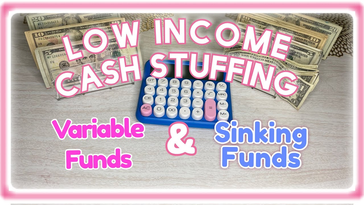 Beginner friendly | Low Income Cash Stuffing | Explaining Variable & Sinking Funds | Biweekly Payday