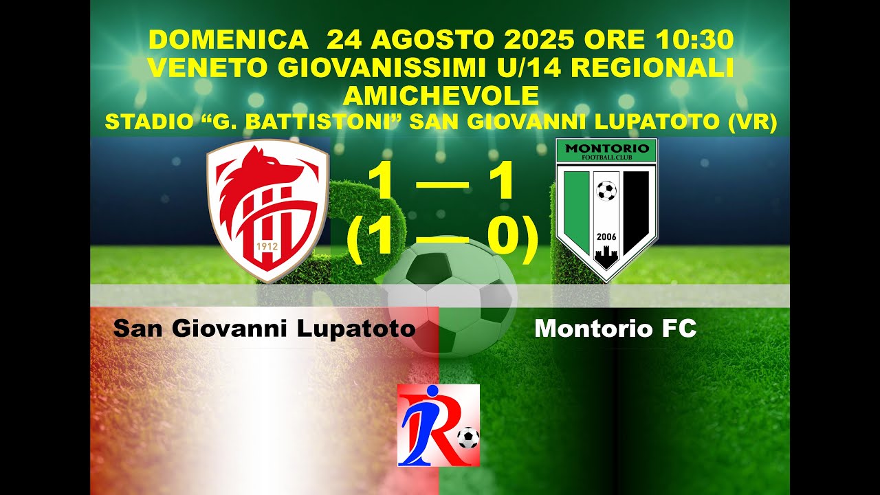 2025/08/24 San Giovanni Lupatoto – Montorio FC (amichevole)