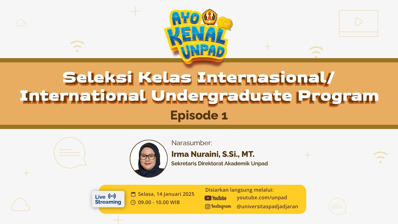 Seleksi Kelas Internasional / International Undergraduate Program