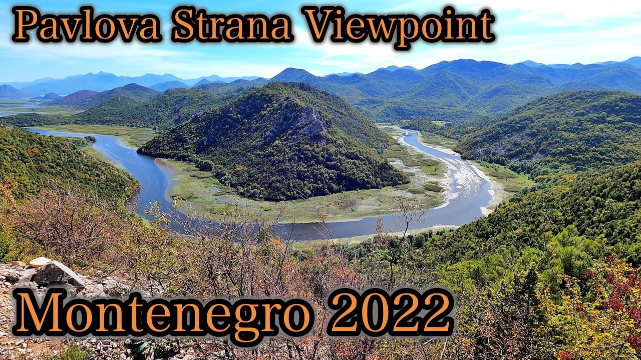 Pavlova Strana Viewpoint-Montenegro 2022