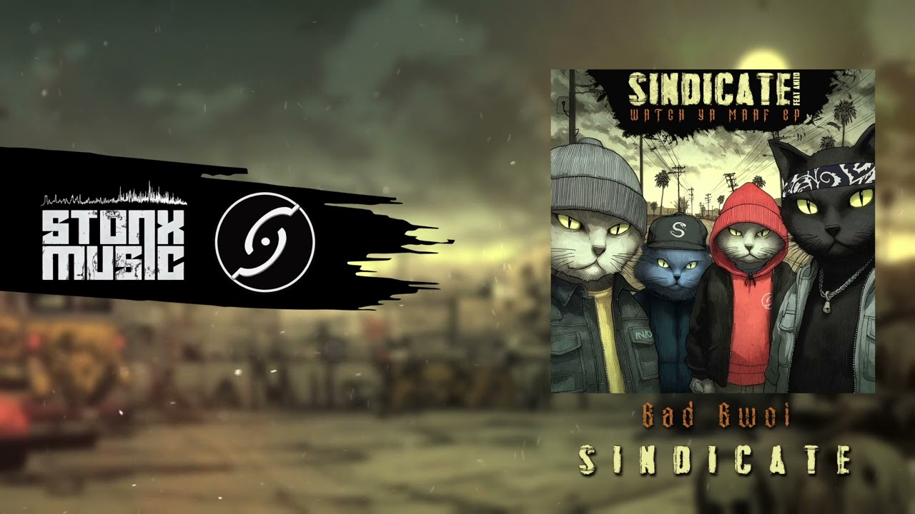 Sindicate - Bad Bwoii (Official Visualizer)