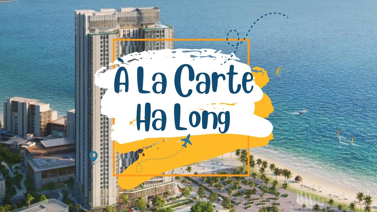 À La Carte Ha Long Bay - Điểm dừng bình yên bên vịnh Hạ Long | Lalago