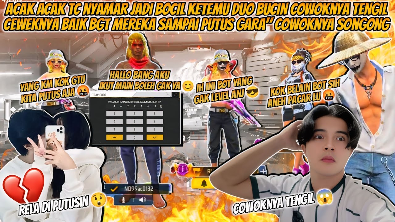 ACAK-ACAK TC NYAMAR JADI BOCIL KETEMU DUO BUCIN SONGONG MEREKA PUTUS GARA2 COWONYA TENGILIN GW !!