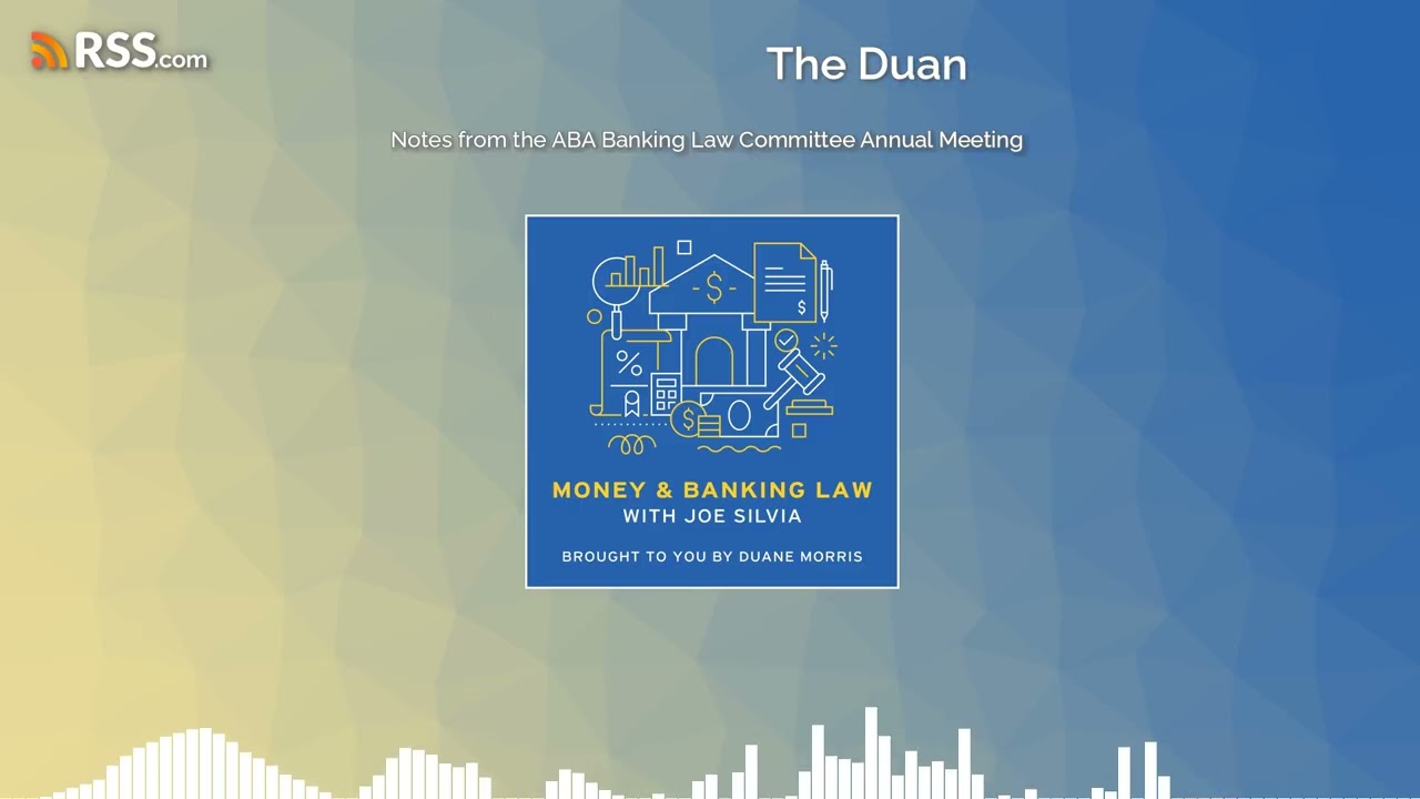 Notes from the ABA Banking Law Committee Annual Meeting