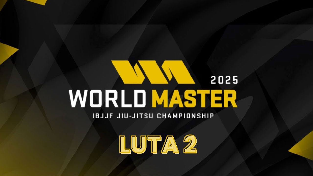 MUNDIAL MASTER IBJJF 2025 - LUTA 2