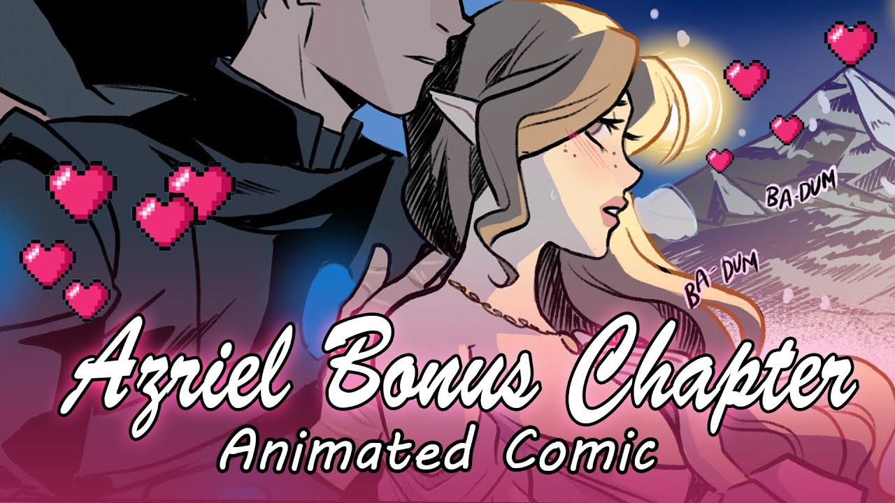 Azriel Bonus Chapter - ANIMATED COMIC - ACOTAR