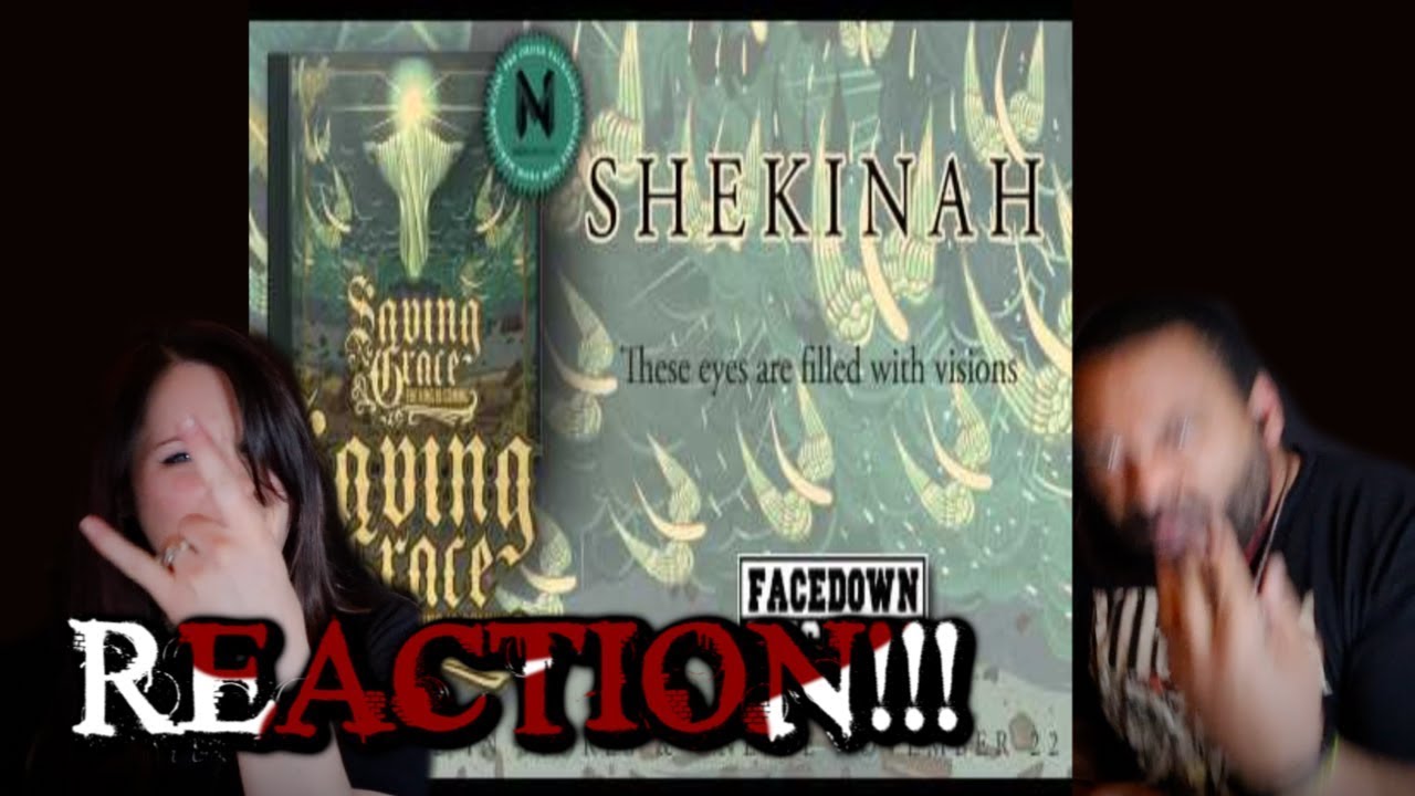SAVING GRACE Shekinah Reaction!!!