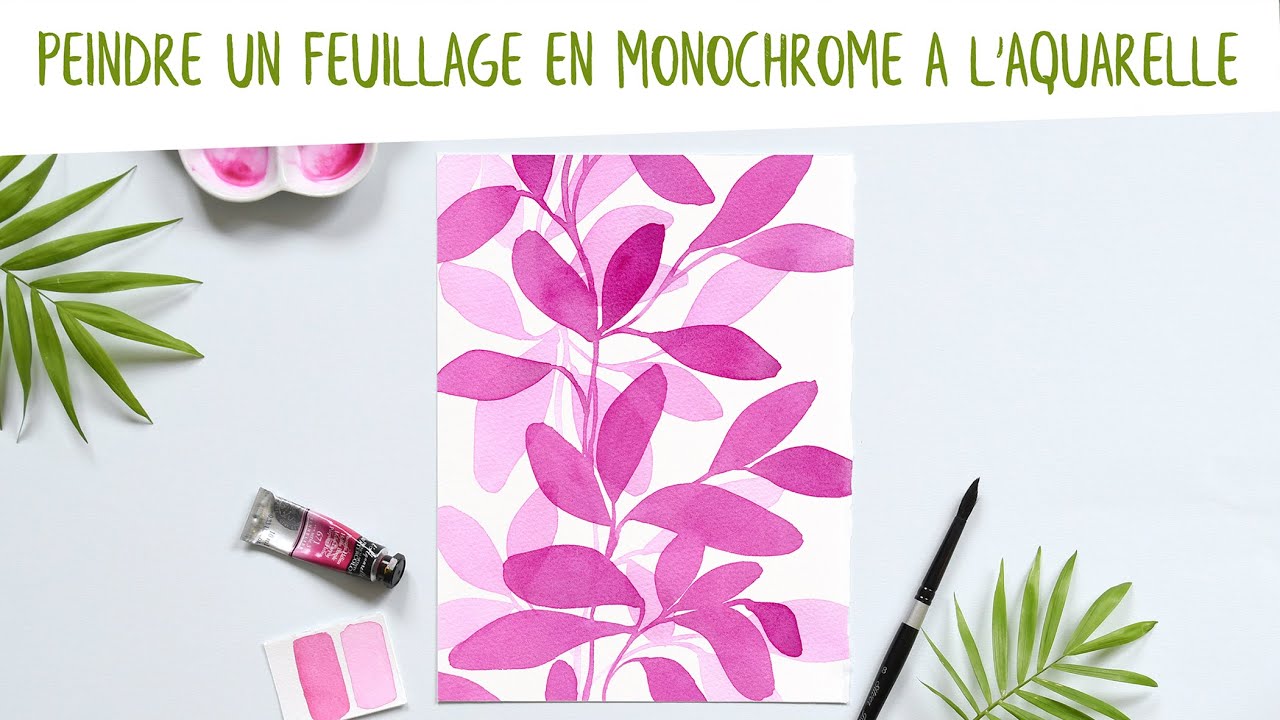 Tutoriel : peindre un feuillage en monochrome à l'aquarelle