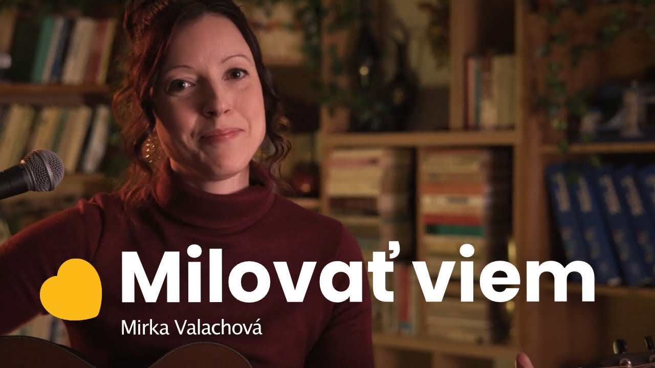 Mirka Valachová - Milovať viem 〄 HS Official video