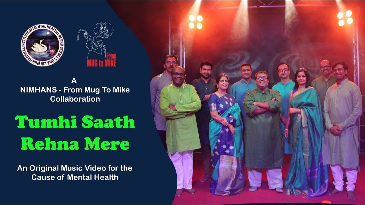 Tumhi Saath Rehna Mere | A NIMHANS - From Mug To Mike Collaboration #NIMHANS #mentalhealth