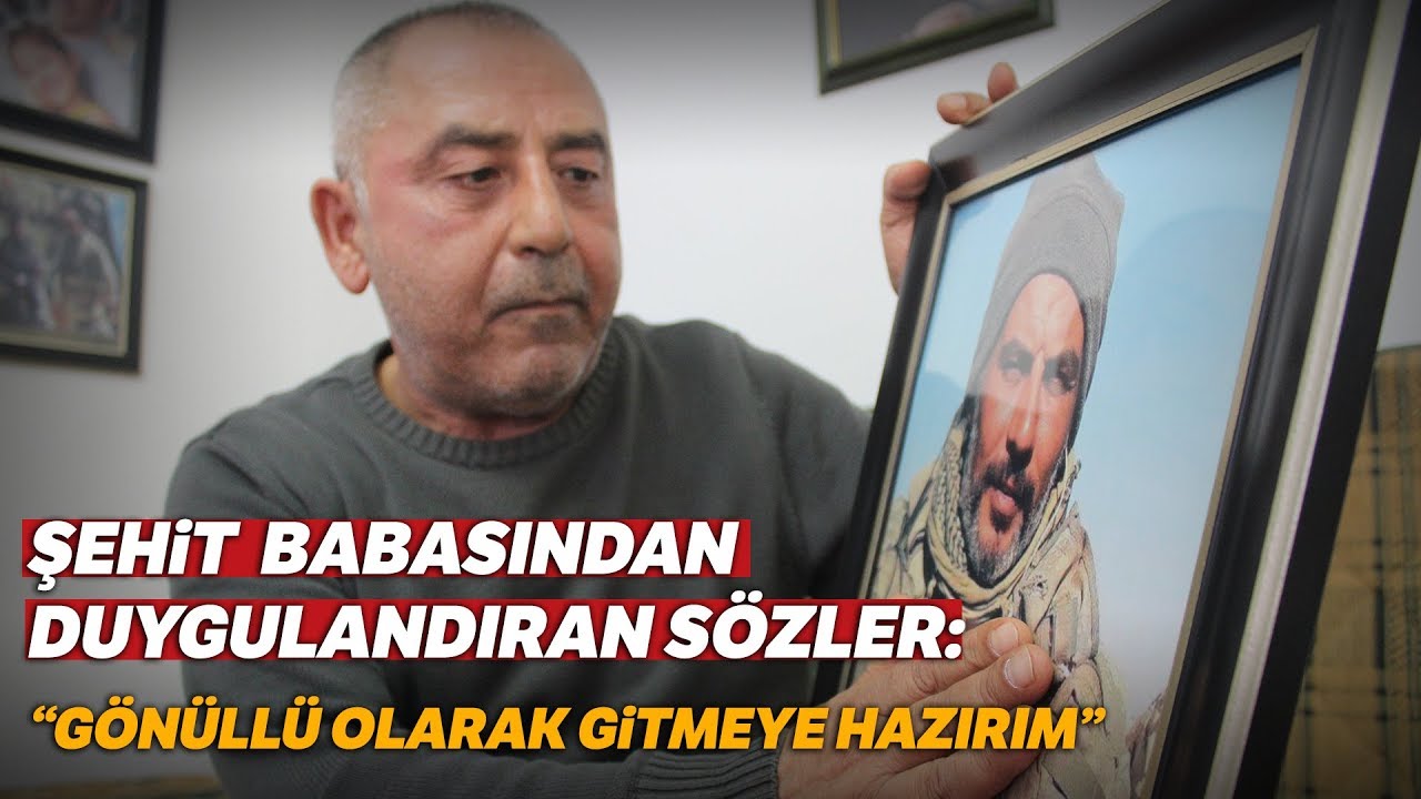 Fırat Kalkanı Şehidinin Babasından Duygulandıran Sözler