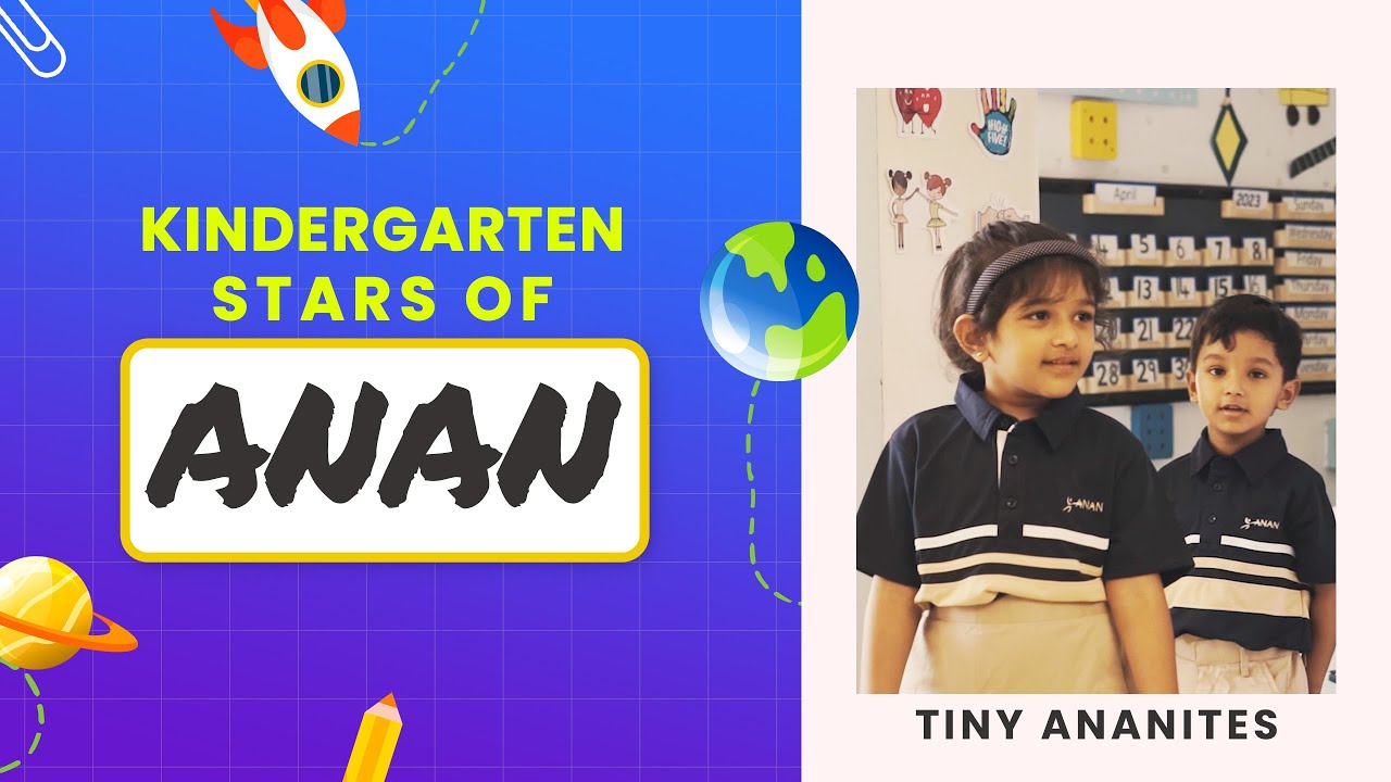 Fun learning of Kindergarten students | Tiny Ananites | Anan International School | Coimbatore