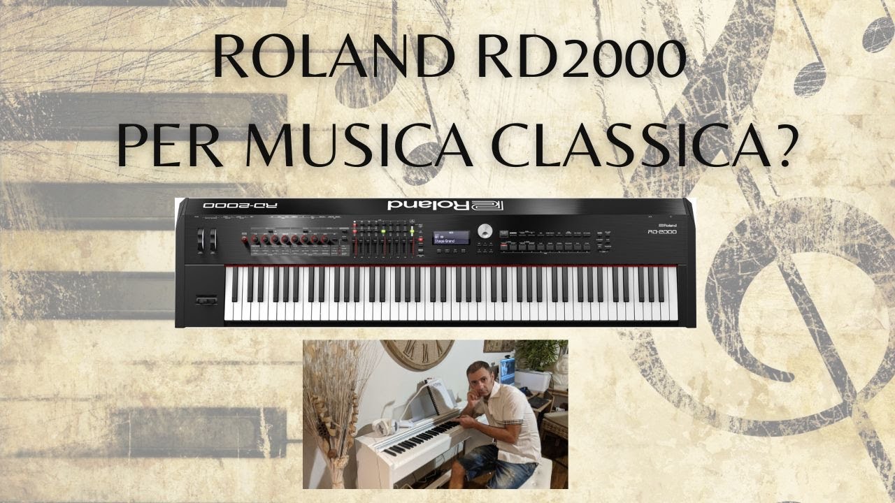 Roland rd2000 per musica classica