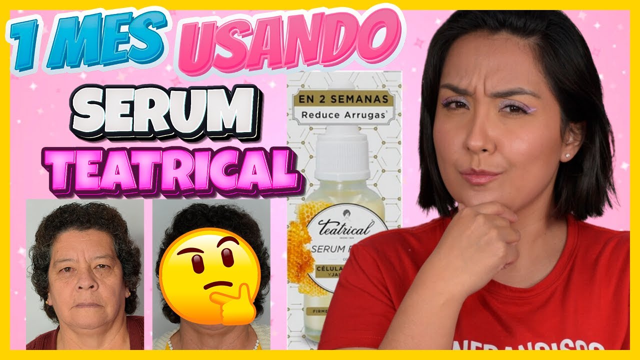 US&Eacute; por 1 MES SERUM ANTIARRUGAS de TEATRICAL | Nadia Elias