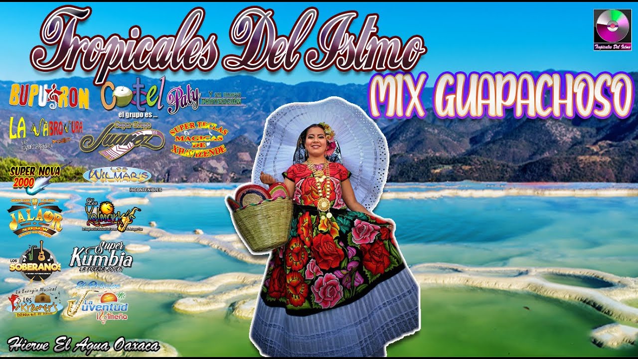 Tropicales Del Istmo - Mix Guapachoso Alegre para disfrutar
