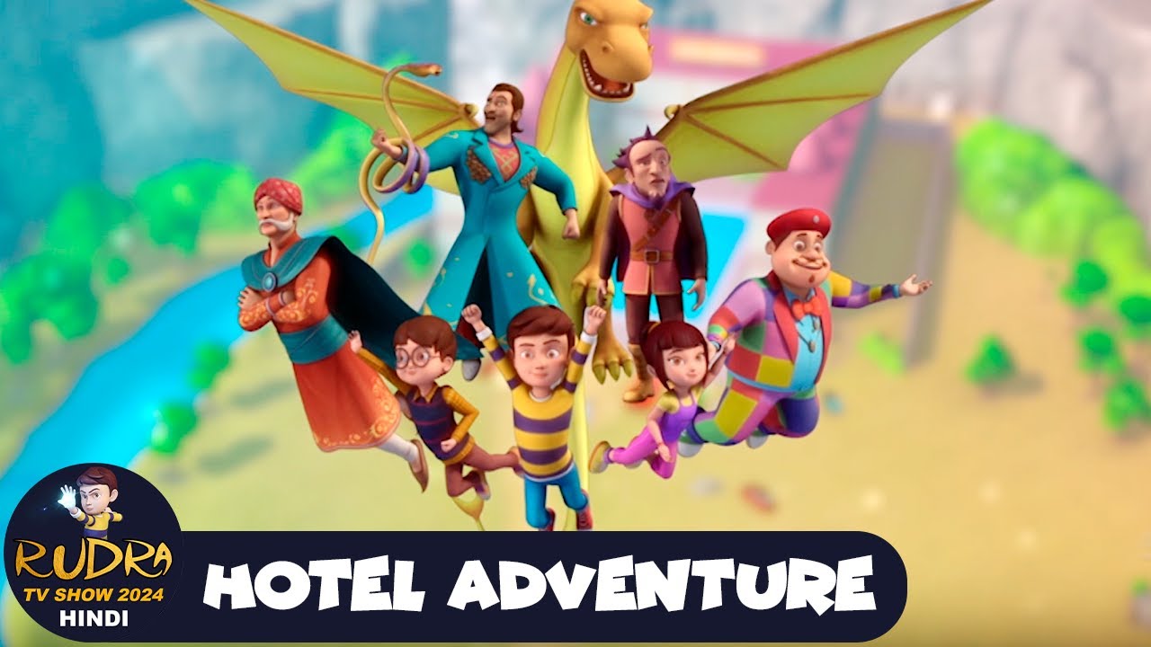 Hotel Adventure | रुद्र | Rudra | Action Cartoon Episode 31 | Rudra TV Show 2024 Hindi