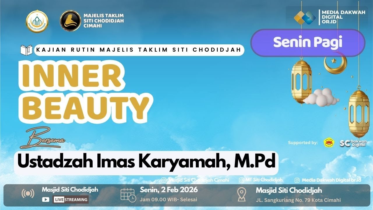 Inner Beauty - Ustadzah Imas Karyamah, M.Pd. | #masjidsitichodidjahcimahi