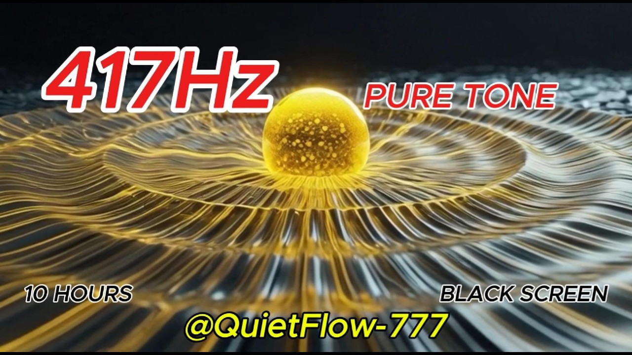 417Hz Pure Tone 🌟 Reset & Balance Energy (10 Hours) | Black Screen | No Mid-Roll Ads #417Hz #relax