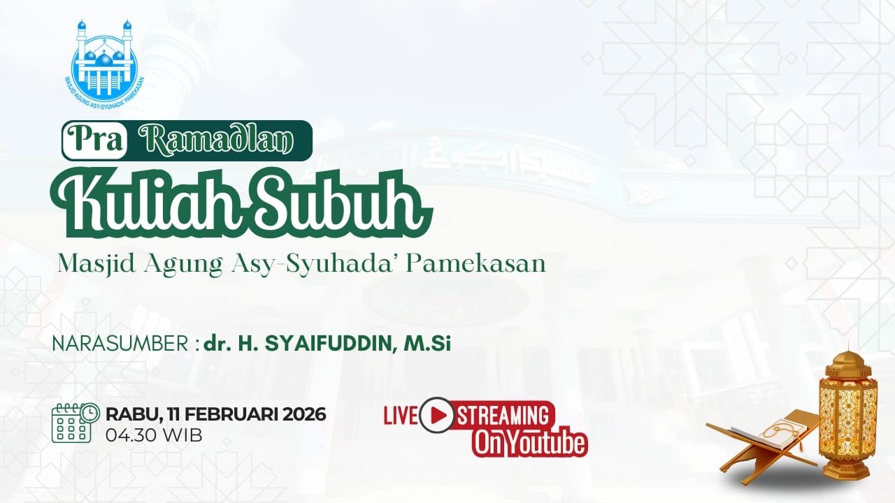 KULIAH SUBUH BERSAMA dr. H. Syaifuddin, M.Si