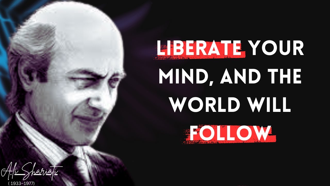 The Voice of the Voiceless |Ali Shariati’s Wisdom that Grows Change |Awakened Minds, Liberated Souls
