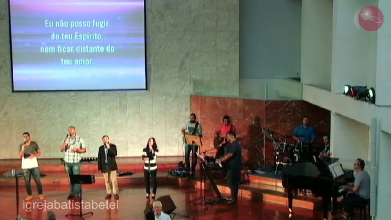 Eu não posso fugir do teu Espírito - 208 HCC - Igreja Batista Betel Santana/SP