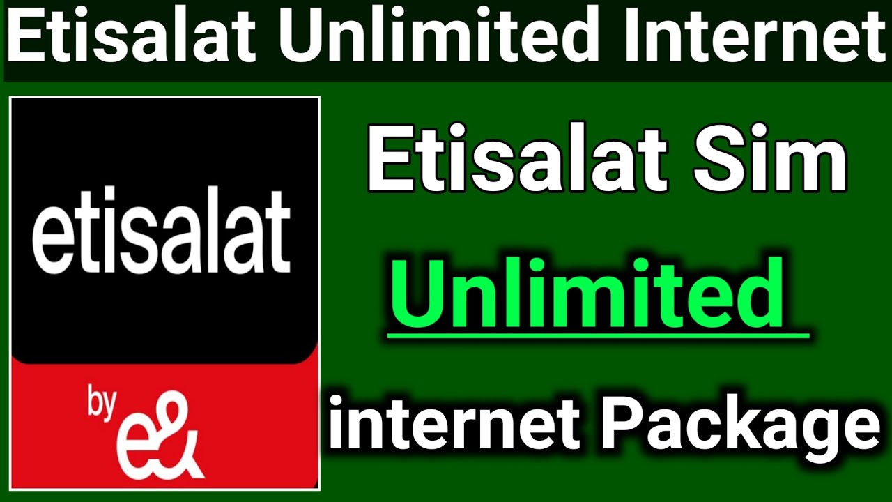 Etisalat Unlimited Internet Package Camp Data | Etisalat Unlimited Camp Data plan