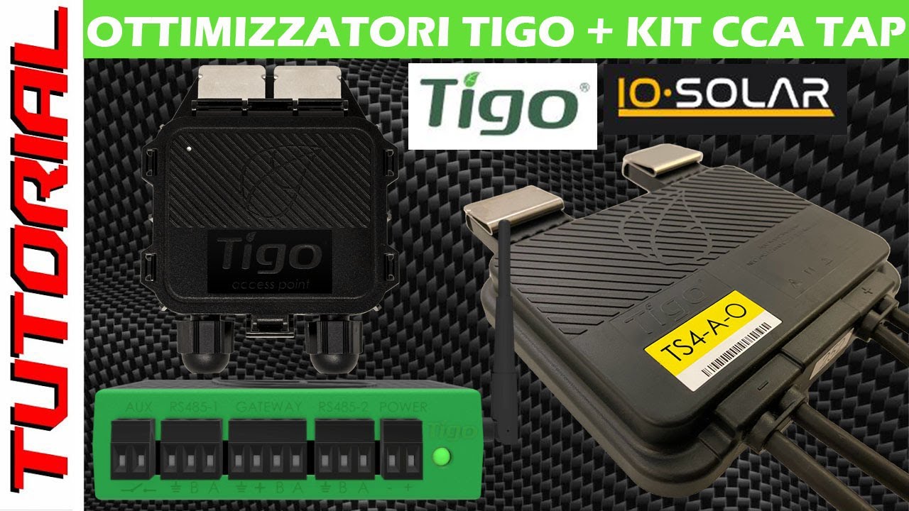 Devo mettere l'ottimizzatore? TUTORIAL installazione e configurazione TIGO TS 4-A-O kt CCA TAP