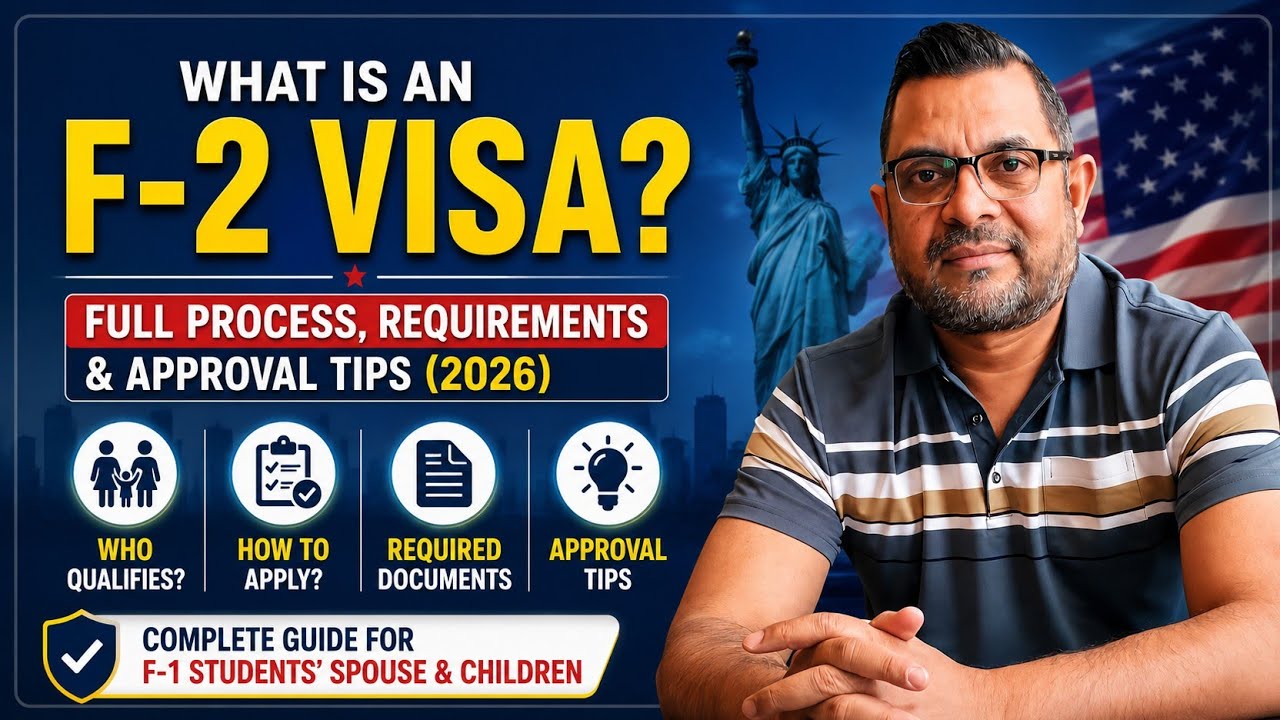 What Is an F-2 Visa? Full Process, Requirements & Approval Tips (2026)