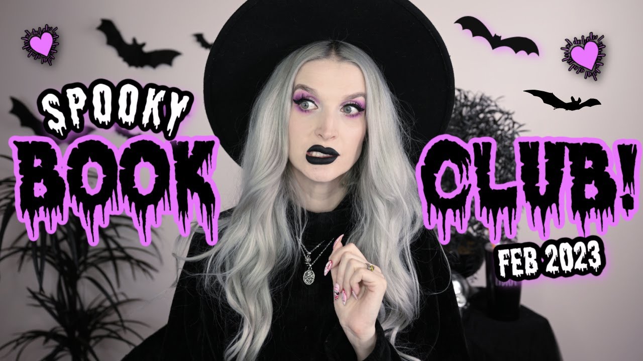 SPOOKY BOOK CLUB! February 2023!!!