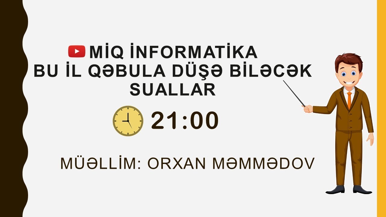 MİQ İNFORMATİKA (ÇƏRÇİVƏSİ) BU İL QƏBULA DÜŞƏ BİLƏCƏK SUALLAR