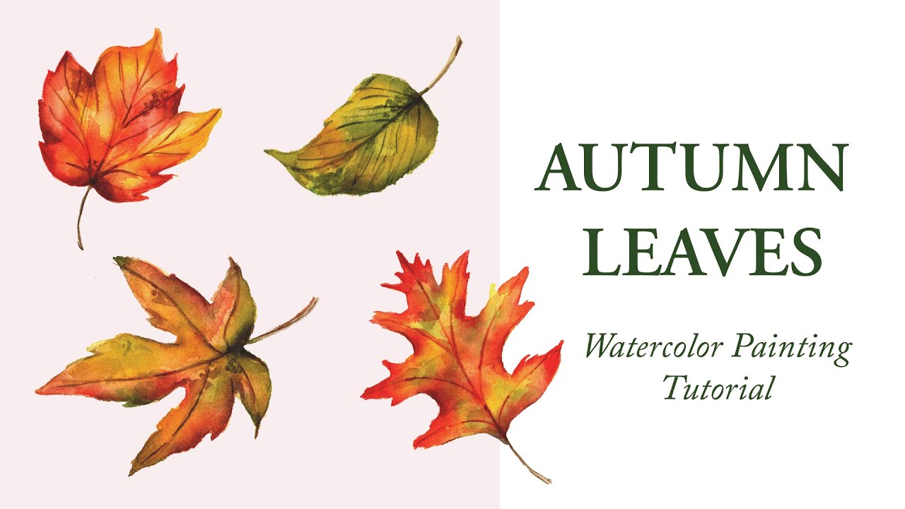 How To Paint Autumn Leaves Using Watercolor