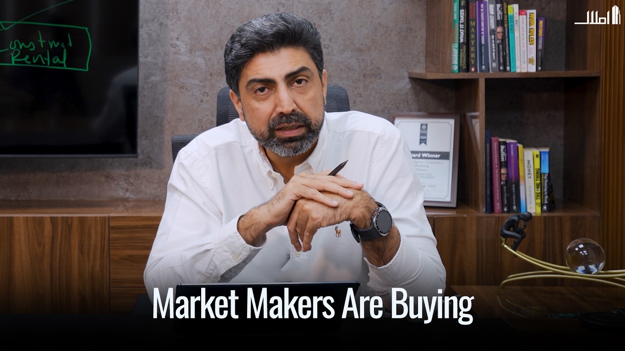 Market Makers Are Buying Property | Pakistan Real Estate 2026