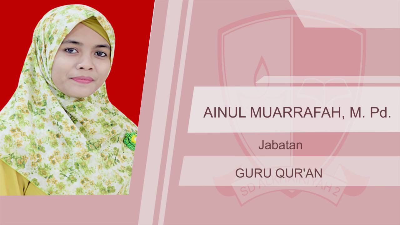 SD Alkhairiyah 2 - Yayasan Alkhairiyah Surabaya
