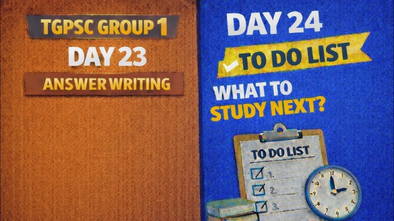 TGPSC GROUP 1 || DAY - 24 TO DO LIST || DAY - 23 ANSWER WRITING 