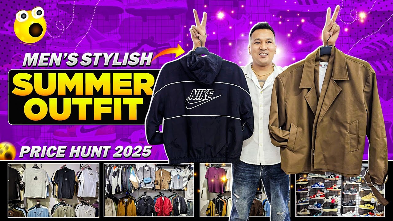 MEN'S STYLISH SUMMER OUTFITS PRICE IN KATHMANDU 2025| NEW IN KTM 2025